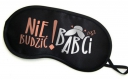 Opaska NIE BUDZIĆ BABCI