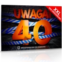 XXL Uwaga! 40