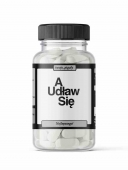 TWOJE PIGUŁY a udław się